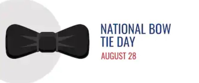 National Bow Tie Day 2019