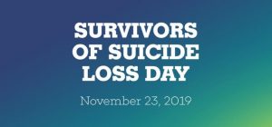 International Survivors of Suicide Day 2019