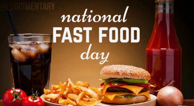 National Fast Food Day 2019