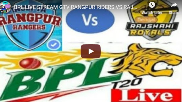 Rangpur Riders vs Rajshahi Live
