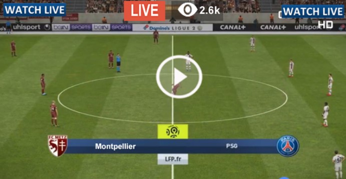 PSG vs Montpellier Live