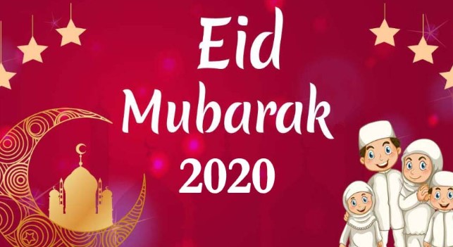 Happy Eid Mubarak 2020