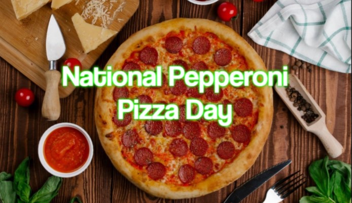 National pepperoni pizza day