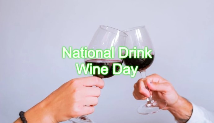 National Drink Wine Day 2021
