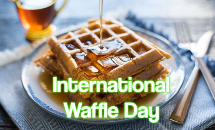 International Waffle Day 2021