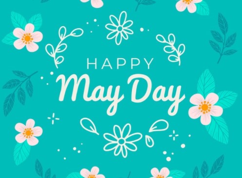 Happy May Day 2023: Best Quotes, Wishes, Greeting, Saying & Images ...