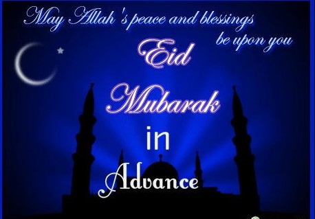 Advance Eid Mubarak Wishes 2022