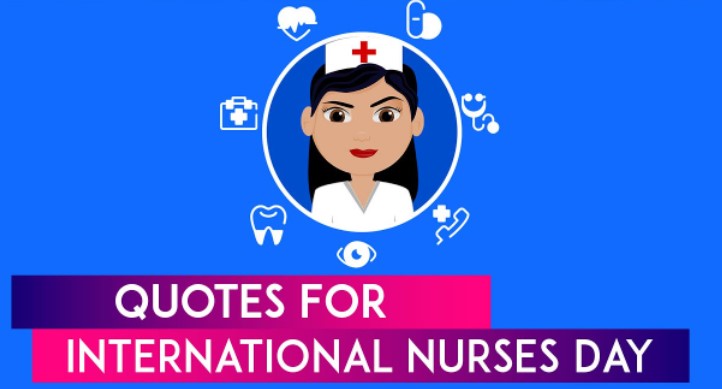 International Nurses Day Quotes 2022