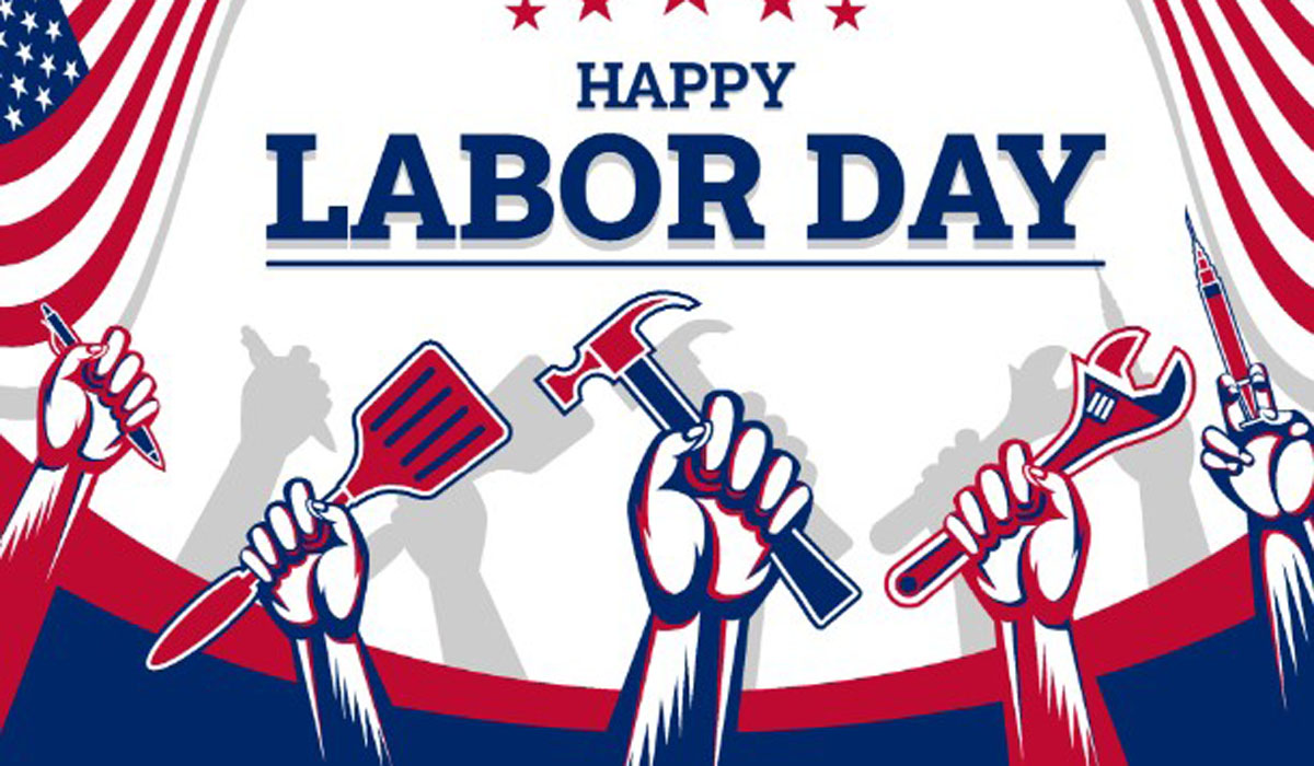 Happy Labor Day 2022