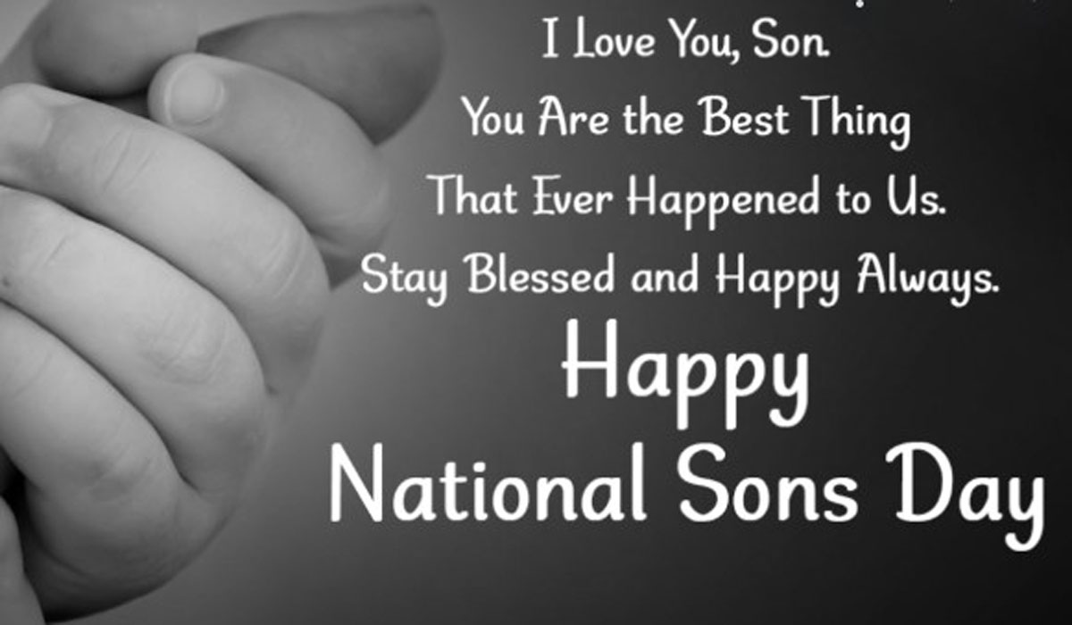 National Sons Day 2023 US Best Wishes, Messages, Quotes & Greetings
