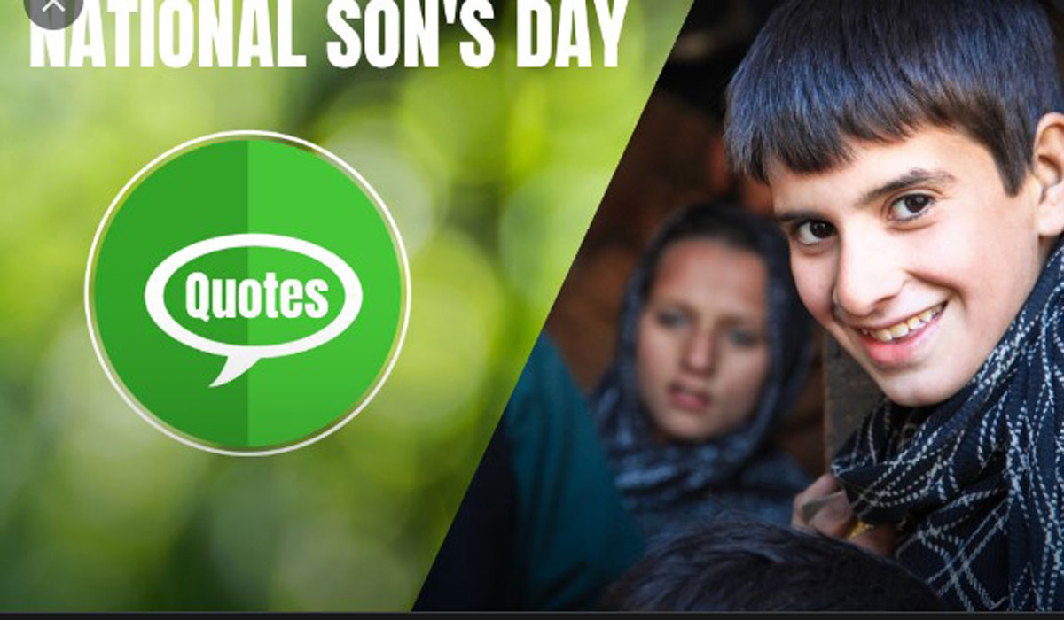 National Sons Day 2022 Quotes