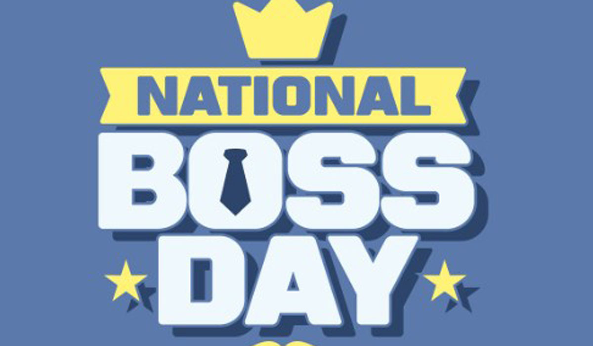 Happy National Bosses Day 2022