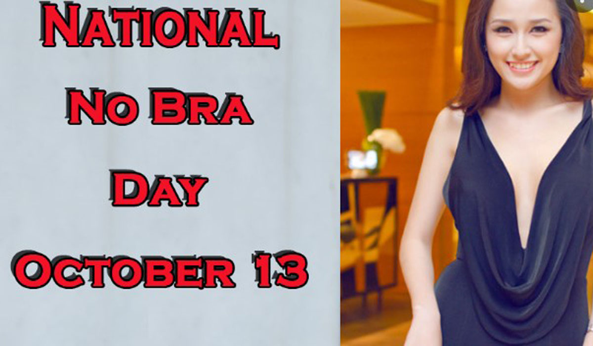 Happy National No Bra day 2022