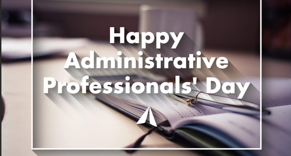 Administrative Professionals Day 2024 Best Wishes, Messages