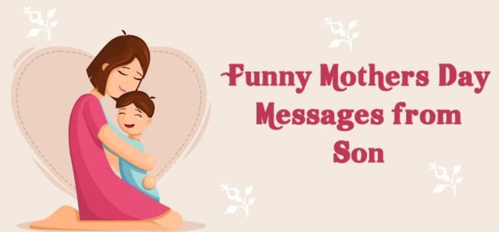 Happy Mothers Day Wishes Messages from Son 2023