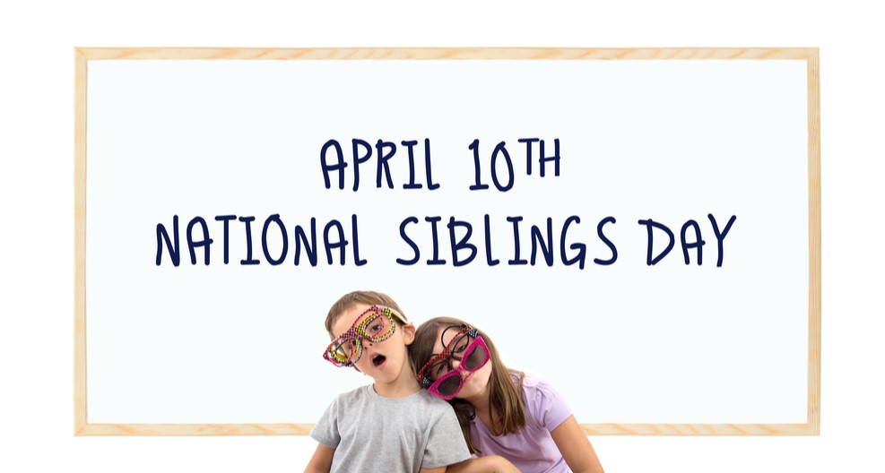 Happy National Siblings Day 2023 Best Wishes, Messages, Greetings & HD