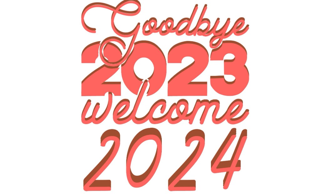 Welcome 2024 Goodbye 2023 Messages